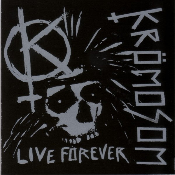 Krömosom : Live Forever (CD, Comp)